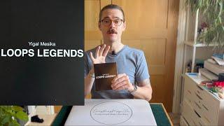 Yigal Mesika Loops Legends Review (yes. Yes. YES!)