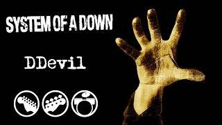 System Of A Down - DDevil (Instrumental) 