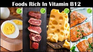 Foods Rich In Vitamin B12 |Richest Foods Sources Of Vitamin B12 |Best Vitamin B12 Foods