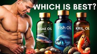 Algal Oil vs Fish Oil vs Krill Oil? Which one is Best? The Magical Marine Omega 3 Fatty Acids