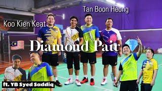 Diamond Pair  Tan Boon Heong & Koo Kien Keat Ft. YB Syed Saddiq 