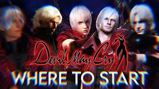 Which Devil May Cry Should You Start With In 2024