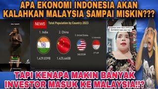 KATANYA EKONOMI INDONESIA AKAN KALAHKAN MALAYSIA SAMPAI MISKIN⁉️namun faktanya investor masuk ke