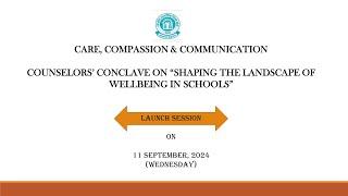 Counselors' Conclave on "Shaping the Landscape of well-being in schools"