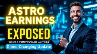 EXPOSED: AstroEarnings Platform Changes Everything (Full Update)