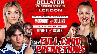 BELLATOR CHAMPIONS SERIES LONDON MCCOURT VS. COLLINS FULL CARD PREDICTIONS!