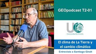 GeoPodcast 2x01. El clima de La Tierra y el cambio climático