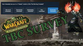 TBC CONFIRMED?!?! Blizzard sends out TBC Survey