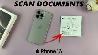 How To Scan Documents On iPhone 16 / iPhone 16 Pro