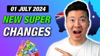 Important Superannuation Changes From July 2024 (What You Need to Know)