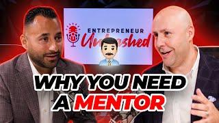 Why You Need a Business Mentor | Entrepreneur Unleashed With Jorge Contreras