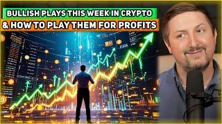 Bullish Plays This Week In Crypto & How To Play Them For Profits +$104,000 BTC & $2,350 ETH -Ep.#849
