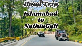 Road Trip | Islamabad to Nathia Gali | 4K Video