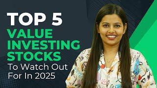 Top 5 Value Investing Stocks to Watch Out for in 2025