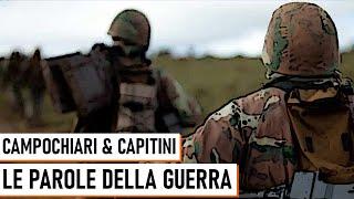 Le Parole della Guerra - Mirko Campochiari & Paolo Capitini