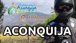 Las estancias de ACONQUIJA | CATAMARCA | en moto por Argentina