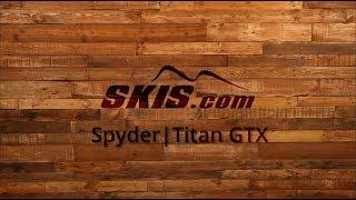 2020 Spyder Titan GTX Men's Jacket Overview by SkisDotCom