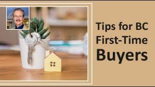 How to Conquer BC’s Housing Market: Game-Changing Tips for First-Time Buyers!