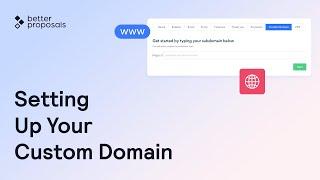 Setting Up Your Custom Domain | Better Proposals