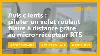 Micro-récepteur et télécommande Situo 1 RTS pour volet roulant : test et avis client d'Alban | Somfy