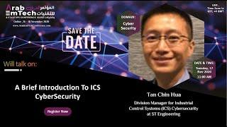 Tan Chin Hua : A Brief Introduction To ICS CyberSecurity