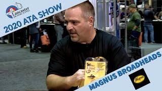 2020 ATA Show | Derek Craig from Magnus Broadheads