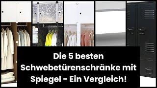 SCHWEBETÜRENSCHRANK MIT SPIEGEL: Die 5 besten Schwebetürenschränke mit Spiegel - Ein Vergleich!