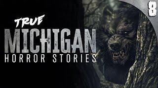 Dogman ATTACKS in Manistee National Forest | 8 TRUE Michigan HORROR Stories