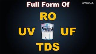 Full Form Of RO, UV, UF, TDS | Water Purifier