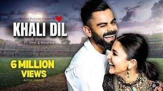 Khali Dil Song 2025 New Release | Ft. Virat & Anushka | YSI Motions Pictures