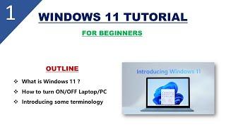 Introduction to Windows11 | Windows11 Tutorial For Beginners - 01