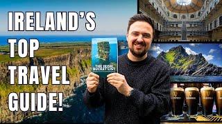 Ireland’s ULTIMATE Travel Guide Is HERE!