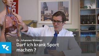 Darf ich krank Sport machen? | Dr. Johannes Wimmer