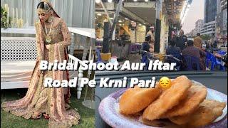 Bridal Shoot  | Iftar Road Pe Krni Pari | @ravikhan123khan4