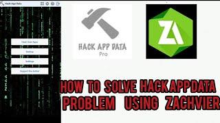 How to Solve Hack App Data Problem Using Zachiver{100%Working}