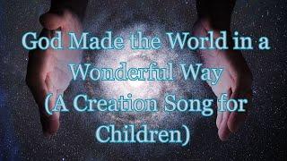 The Creation Scripture Song