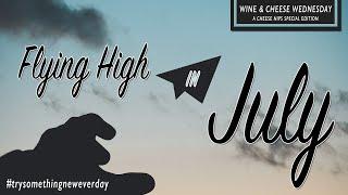 Episode 105 | Flying High In July - Toad Hollow Vineyards & Moon Cheese