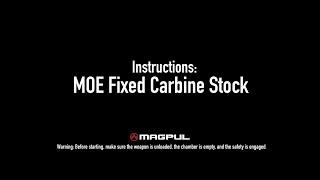 Magpul Instructions - MOE Fixed Carbine Stock