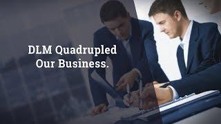 T. Scott Jones - DLM Quadrupled Our Business