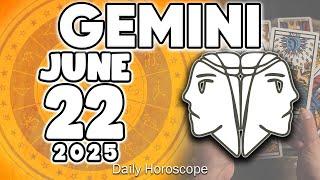 𝐆𝐞𝐦𝐢𝐧𝐢  THIS IS YOUR TIME TO SHINEDISCOVER YOUR TRUE POWER Horoscope for today JUNE 22 2025 