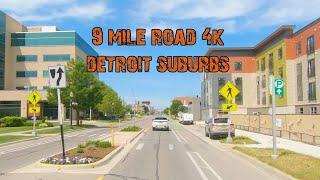 9 Mile Road Through Detroit's Inner Ring Suburbs.