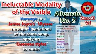 Ineluctable Modality of the Visible, Homage to James Joyce's Ulysses Alt.2 Song crafted with Suno AI