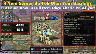 Gaeikhoos | 4 Yeni Server'da Tek Olan +10 Enion Bow'lu Full İtem Okçu İle PK Atıyor! | Knight Online