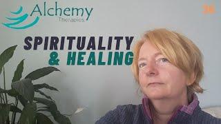 Patricia Worby Alchemy Therapies - importance of spirit in healing