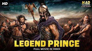 LEGEND PRINCE - Hollywood Movie Hindi Dubbed | Neil Cole, Valeri Alessandro | Hindi Action Movies