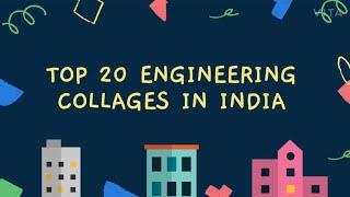 Top 20 Engineering Colleges In India