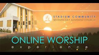 Sabbath Worship Service || Stadium Community Seventh-day Adventist Church || July 6, 2024