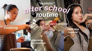 AFTER SCHOOL "REALISTIC" ROUTINE  || cooking, dance, relaxing, etc.