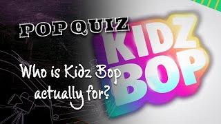 Kidz Bop And The Battle Over Children's Media (In The Loop)