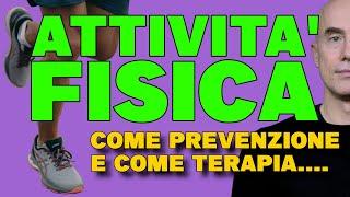 Attività Fisica nella prevenzione e nella terapia in Psichiatria